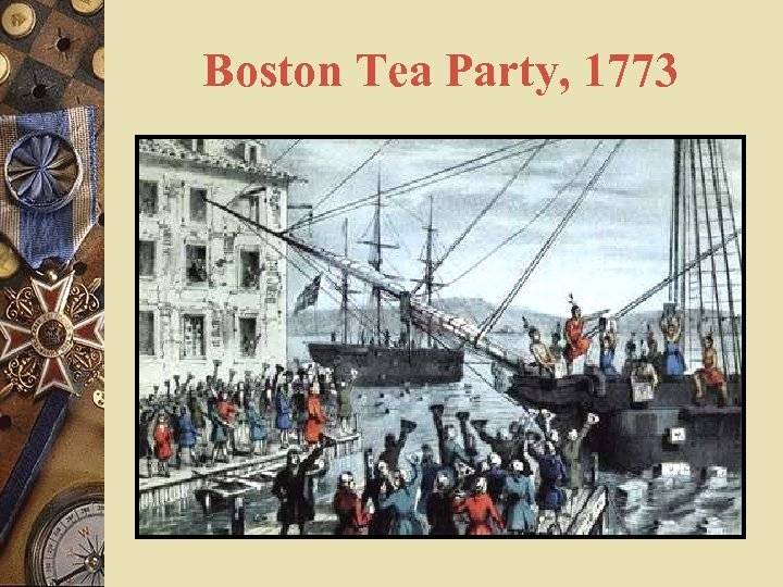 569,бостонское чаепитие: рассматриваем развернуто